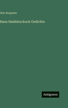 Hans Haidekuckuck Gedichte (German Edition)