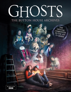 Hardcover Ghosts: The Button House Archives Book