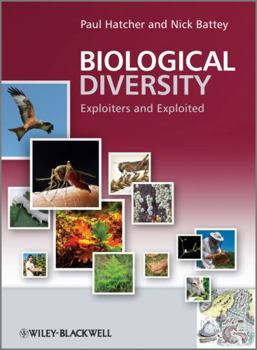 Paperback Biological Diversity: Exploiters and Exploited Book