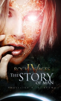 Paperback Rock Of Ages IV: The Story of Man Book