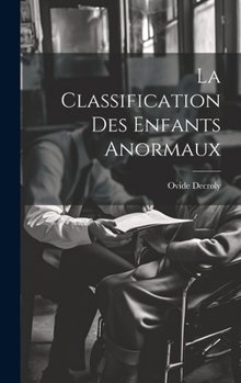 La Classification Des Enfants Anormaux