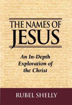 Hardcover The Names of Jesus: An In-Depth Exploration of the Christ Book