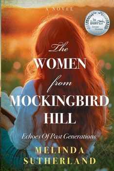 The Women From Mockingbird Hill: Echoes of Past Generations