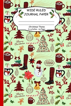 Wide Ruled Journal Paper.Christmas Theme: Journal Notebook To Write Down Stuff For Christmas Holidays. Christmas Items Cover Pattern.