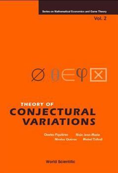 Hardcover Theory of Conjectural Variations Book