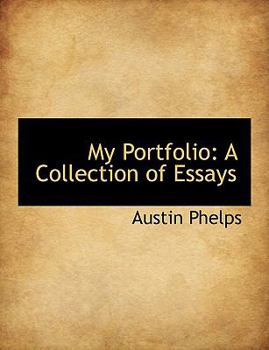 My Portfolio : A Collection of Essays