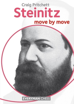 Paperback Steinitz: Move by Move Book