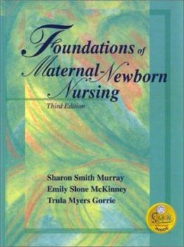 Hardcover Foundations of Maternal-Newborn Nursing [With CDROM] Book