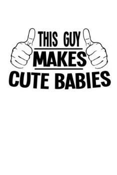 Notizbuch: Baby Schwangerschaft Vater Kind Eltern Geschenk 120 Seiten, 6X9 (Ca. A5), Karomuster