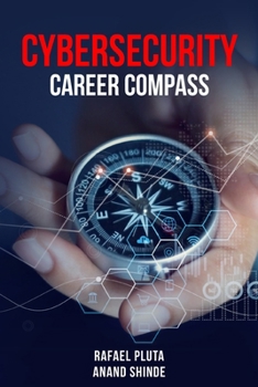 Paperback Cybersecurity Career Compass Book