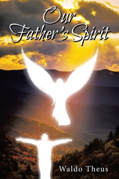 Paperback Our Father's Spirit Book