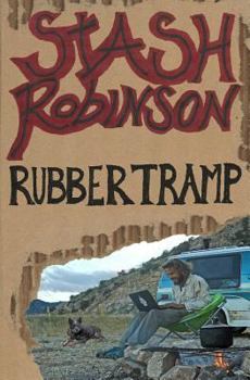 Paperback Stash Robinson: Rubber Tramp Book