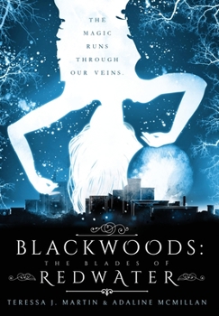 Hardcover Blackwoods the Blades of Redwater Book