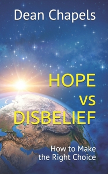 Paperback Hope vs Disbelief: How to Make the Right Choice Book