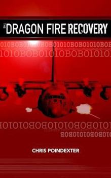 Paperback The Dragon Fire Recovery Book