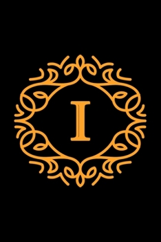 I: monogram initial Letter I - Personalized Initial Monogram Letter I  College Ruled Notebook - 6 x 9 inch Pocket Size: Cute Alphabet Vintage ...