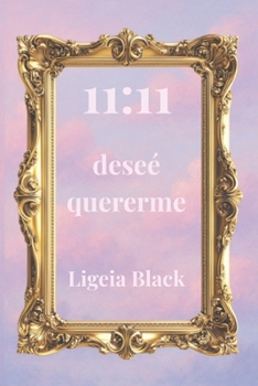 Paperback 11: 11 deseé quererme [Spanish] Book