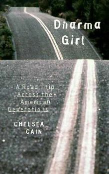 Hardcover del-Dharma Girl: A Road Trip Across the American Generations Book