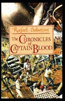 Paperback The Chronicles of Captain Blood Illustrated Book