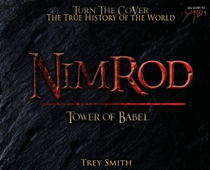 Hardcover Nimrod: The Tower of Babel by Trey Smith Book