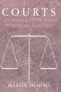Paperback Courts: A Comparative and Political Analysis Book