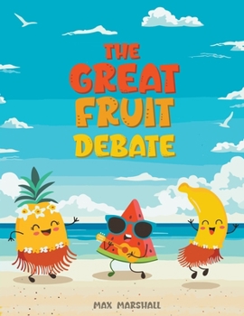 Paperback The Great Fruit Debate Book