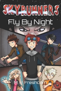 Paperback Fly By Night: The Skyrunners Book 4 Book