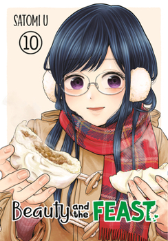Beauty and the Feast 10 - Book #10 of the Yakumo-san wa Edzuke ga Shitai.