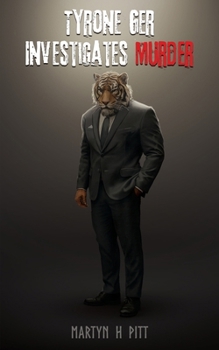 Tyrone Ger Investigates Murder