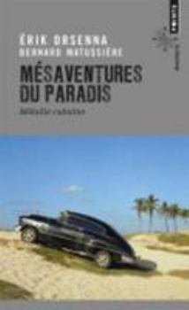 Paperback M'Saventures Du Paradis. M'Lodie Cubaine [French] Book