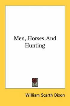 Paperback Men, Horses and Hunting Book