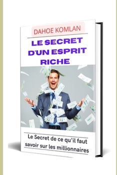 Paperback Le secret d'un esprit millionnaire Book