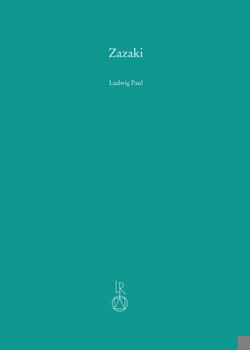 Hardcover Zazaki: Grammatik Und Versuch Einer Dialektologie [German] Book