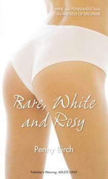 Mass Market Paperback Bare, White and Rosy Book