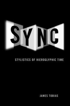 Hardcover Sync: Stylistics of Hieroglyphic Time Book