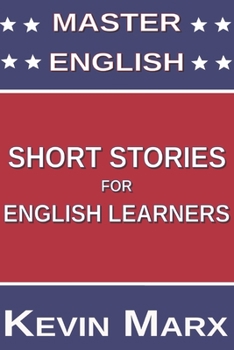 Paperback Master English Short Stories for English Learners Book