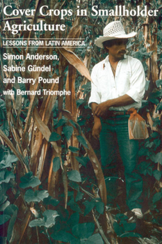 Paperback Cover Crops in Smallholder Agriculture: Lessons from Latin America Book