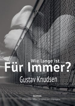 Paperback Wie lange ist für immer? [German] Book