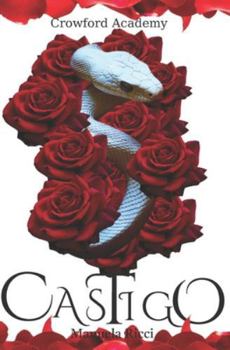 Paperback Castigo: Crowford Academy [Italian] Book