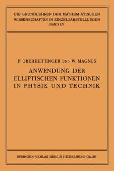Paperback Anwendung Der Elliptischen Funktionen in Physik Und Technik [German] Book