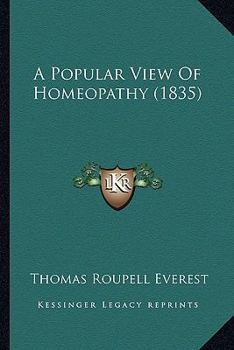 A Popular View Of Homeopathy