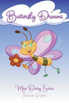 Paperback Butterfly Dreams (Miss Daisy Series) Book