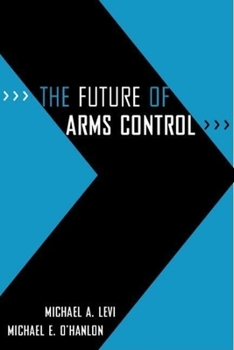 Paperback The Future of Arms Control Book