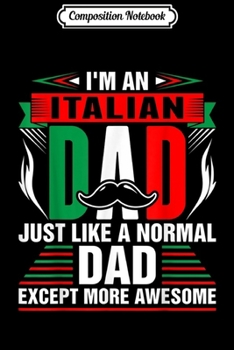 Composition Notebook: I'm Italian We Don't Call The Cops Italian Gift  Journal/Notebook Blank Lined Ruled 6x9 100 Pages