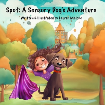 Paperback Spot: A Sensory Dog's Adventure Book