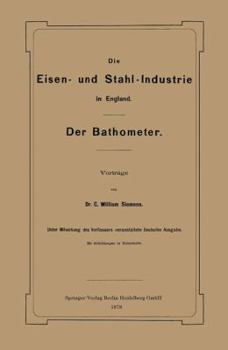 Paperback Die Eisen- Und Stahl-Industrie in England: Der Bathometer [German] Book