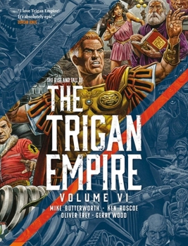 Paperback The Rise and Fall of the Trigan Empire Volume VI Book