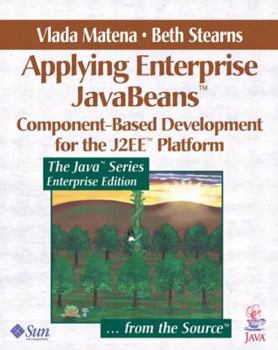 Paperback Applying Enterprise JavaBeans: Component-Based Development for the J2ee(tm) Platform Book