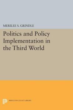 Paperback Politics and Policy Implementation in the Third World Book