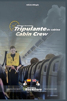 Paperback Tripulante de cabina / Cabin Crew: Manual bilingüe para hispanohablantes [Spanish] Book